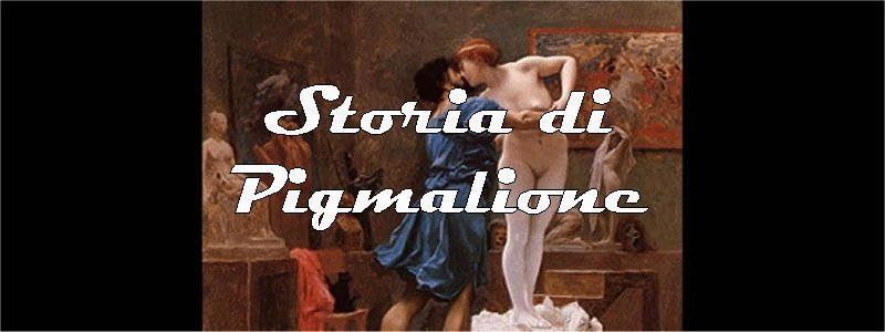 storia di pigmalione in arte